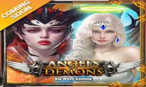 Angels And Demons (Big Wave Gaming)