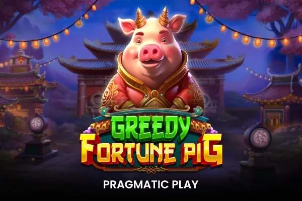 Greedy Fortune Pig (Pragmatic Play)